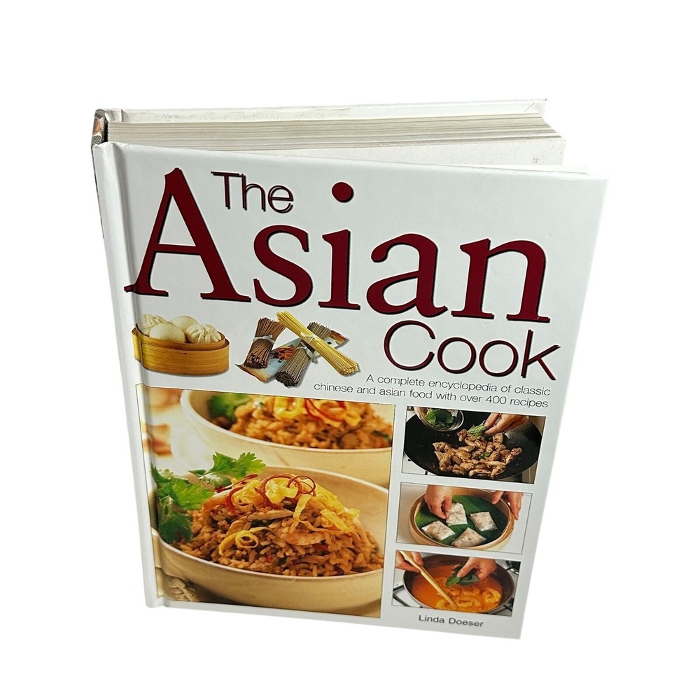 The Asian Cook Linda Doeser Hardcover 2001 Chinese Asian Recipes Encyclopedia